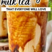 2 glasses of Brown Sugar Milk Tea with thick brown sugar syrup streaks and boba