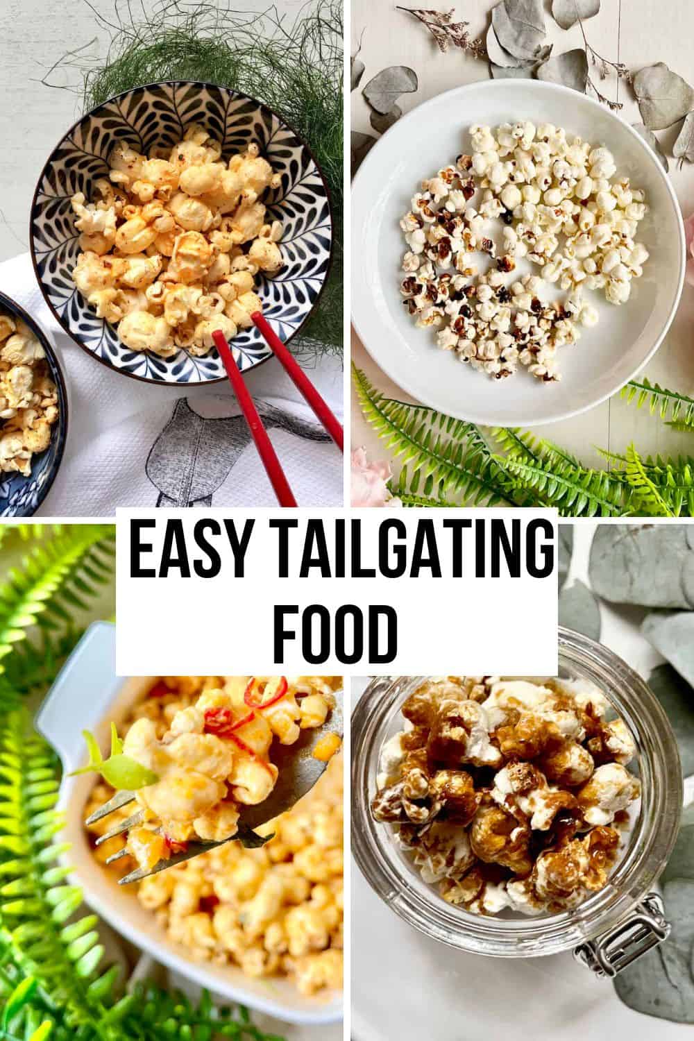 4 different popcorn dishes for Tailgating season.