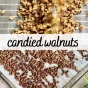 2 photos of candied walnuts, before and after baking, with text on them.