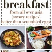 6 types of Asian breakfast dishes around text.