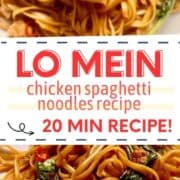 2 plates of chicken lo mein spaghetti noodles with text in between.