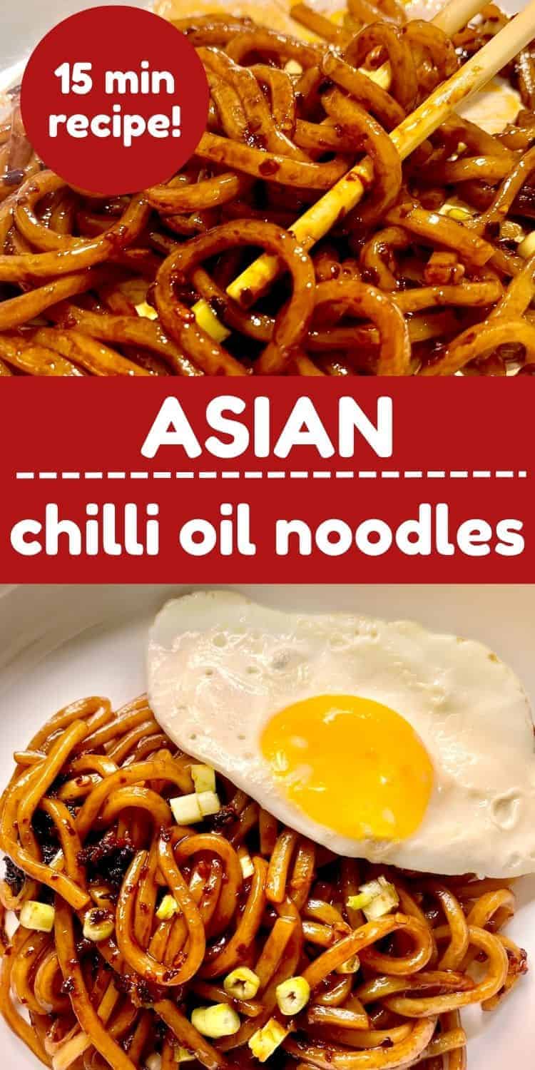 Chili Oil Garlic Noodles with Egg and "Asian chili oil noodles" written in between.
