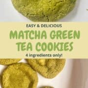 Green Tea Cookie and matcha white chocolate cookies with text in between.